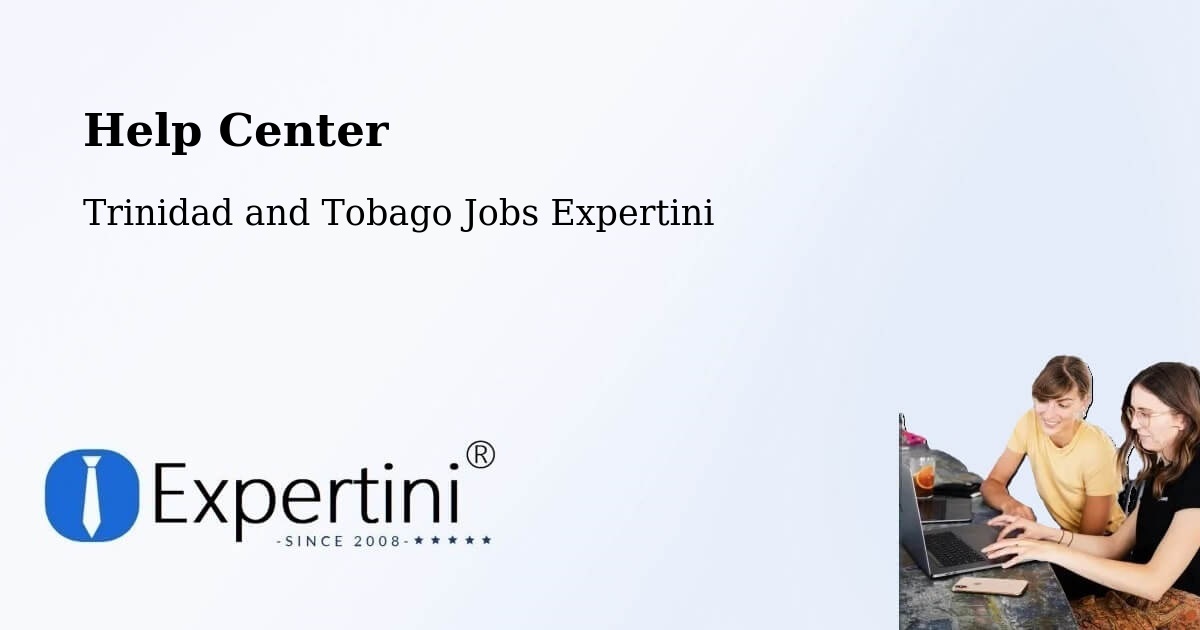 Help Center – Couva - Trinidad and Tobago Jobs Expertini