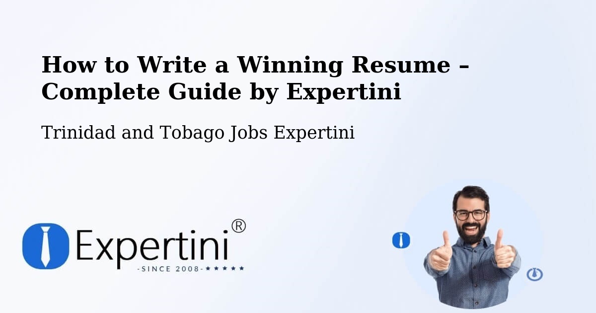 Resume Writing Guide for Job Seekers – Couva - Couva, Trinidad and Tobago Jobs Expertini